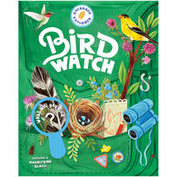 Backpack Explorer: Bird Watch by Editors of Storey Publishing