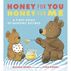 Honey for You, Honey for Me: A First Book of Nursery Rhymes by Michael Rosen