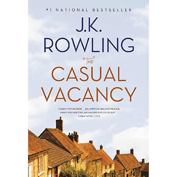 The Casual Vacancy by J.K. Rowling