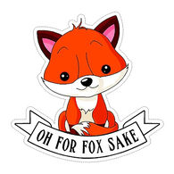 Sticker Cabana Oh For Fox Sake Sticker