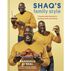 Shaqs Family Style Cookbook: Championship Recipes for Feeding Family and Friends by Shaquille ONeal