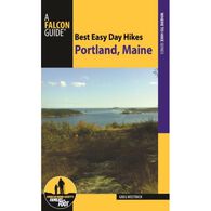 Best Easy Day Hikes: Portland, Maine by Greg Westrich