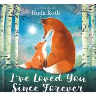 I've Loved You Since Forever by Hoda Kotb