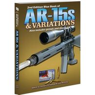 Blue Book of AR-15s & Variations, 2nd Edition by S. P. Fjestad