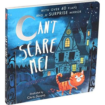 Cant Scare Me! Board Book by Mandy Archer