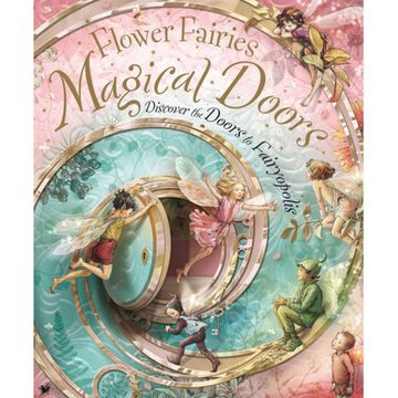 Flower Fairies Magical Doors by Cicely Mary Barker