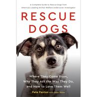 Rescue Dogs by Pete Paxton & Gene Stone