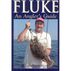 Fluke: An Anglers Guide by Bob Sampson