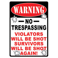 Rivers Edge No Trespassing Embossed Tin Sign