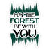 Sticker Cabana May The Forest Be With You Mini Sticker