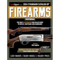 2024 Standard Catalog of Firearms: The Collector's Price & Reference Guide, Edited by Jim Supica
