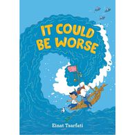 It Could Be Worse by Einat Tsarfati
