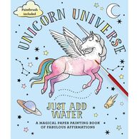 Unicorn Universe: Just Add Water by Editors of Thunder Bay Press