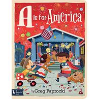 A Is For America Board Book by Greg Paprocki