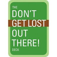 The Don't Get Lost Out There! Card Deck
