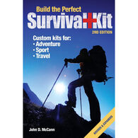 Build the Perfect Survival Kit by John D. McCann