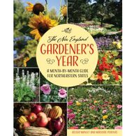 The New England Gardener's Year: A Month-by-Month Guide for Northeastern States by Reeser Manley & Marjorie Peronto