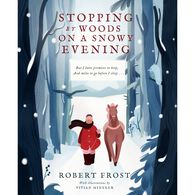 Stopping By Woods on a Snowy Evening by Robert Frost