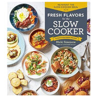 Fresh Flavors for the Slow Cooker by Nicki Sizemore
