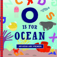 O is for Ocean Board Book by Ashley Marie Mireles
