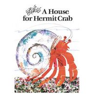 A House for Hermit Crab Board Book by Eric Carle