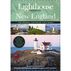 The Lighthouse Handbook New England and Canadian Maritimes: The Original Lighthouse Field Guide by Jeremy DEntremont