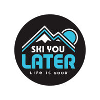 Life is Good Ski You Later 4" Circle Sticker