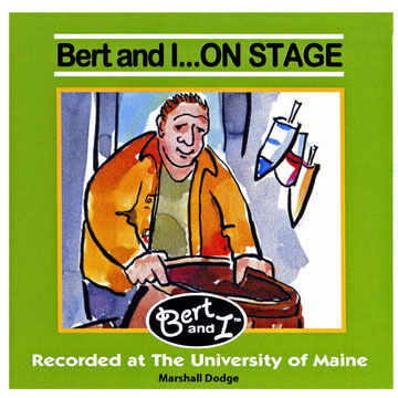 Bert and I...On Stage CD by Marshall Dodge and Robert Bryan
