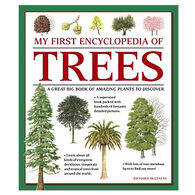 My First Encyclopedia of Trees: A Great Big Book Of Amazing Plants To Discover by Richard McGinlay