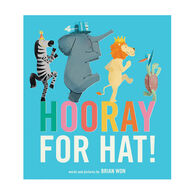 Horray for Hat! Board Book by Brian Won