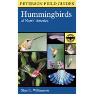 Peterson Field Guide: Hummingbirds Of North America by Sheri L. Williamson