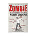So Now Youre A Zombie: A Handbook For The Newly Undead by John Austin
