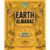 Earth Almanac: Natures Calendar for Year-Round Discovery by Ken Keffer