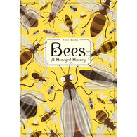 Bees: A Honeyed History by Wojciech Grajkowski