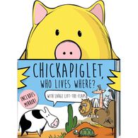 Chickapiglet, Who Lives Where? Foard Book by Brian Calhoun