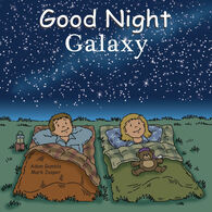Good Night Galaxy Board Book by Adam Gamble & Mark Jasper