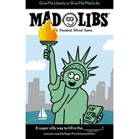 Give Me Liberty or Give Me Mad Libs by Mad Libs