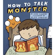 How to Talk Monster by Lynn Plourde