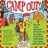 Camp Out! The Ultimate Kids Guide by Lynn Brunelle