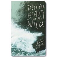 Write Now Taste The Beauty Of The Wild - Edna Jacques Softcover Journal