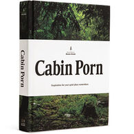 Cabin Porn: Inspiration for Your Quiet Place Somewhere by Zach Klein with Steven Leckart