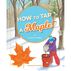 How to Tap a Maple by Stephanie Mulligan