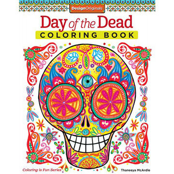 Day of the Dead Coloring Book by Thaneeya McArdle