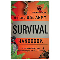 The Official U.S. Army Survival Handbook by Dept. of the Army, Revised and Updated by Matt Larsen