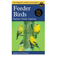 A Field Guide to Feeder Birds: Eastern and Central North America by Virginia Peterson & Roger Peterson