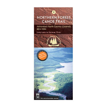 Northern Forest Canoe Trail #2: Adirondack North Country, Central: New York - Long Lake to Saranac River