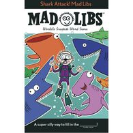 Shark Attack! Mad Libs by Mickie Matheis
