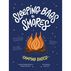 Sleeping Bags To Smores: Camping Basics by Heather Balogh Rochfort & William Rochfort