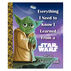 Everything I Need to Know I Learned From a Star Wars Little Golden Book by Geoff Smith