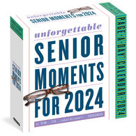 Unforgettable Senior Moments 2024 Page-A-Day Calendar by Tom Friedman